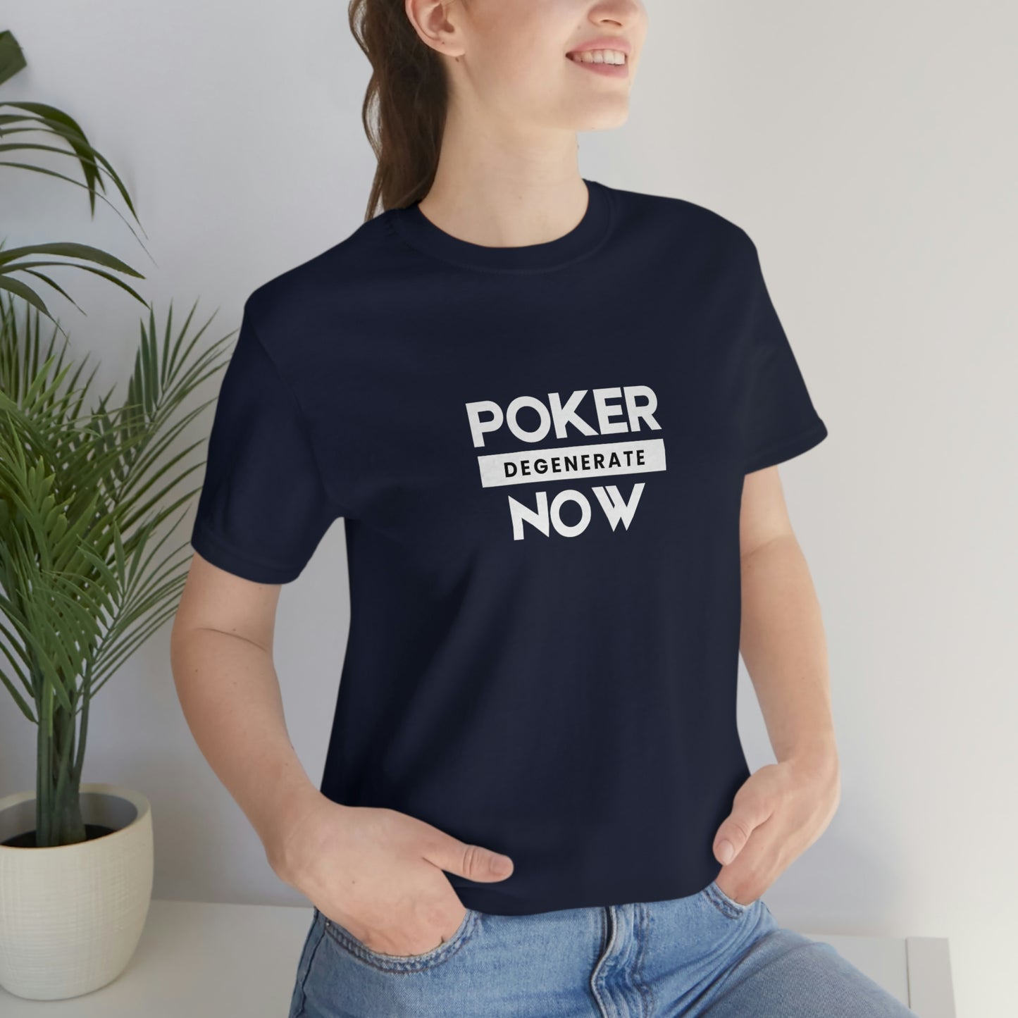 Poker Now Degenerate Tee
