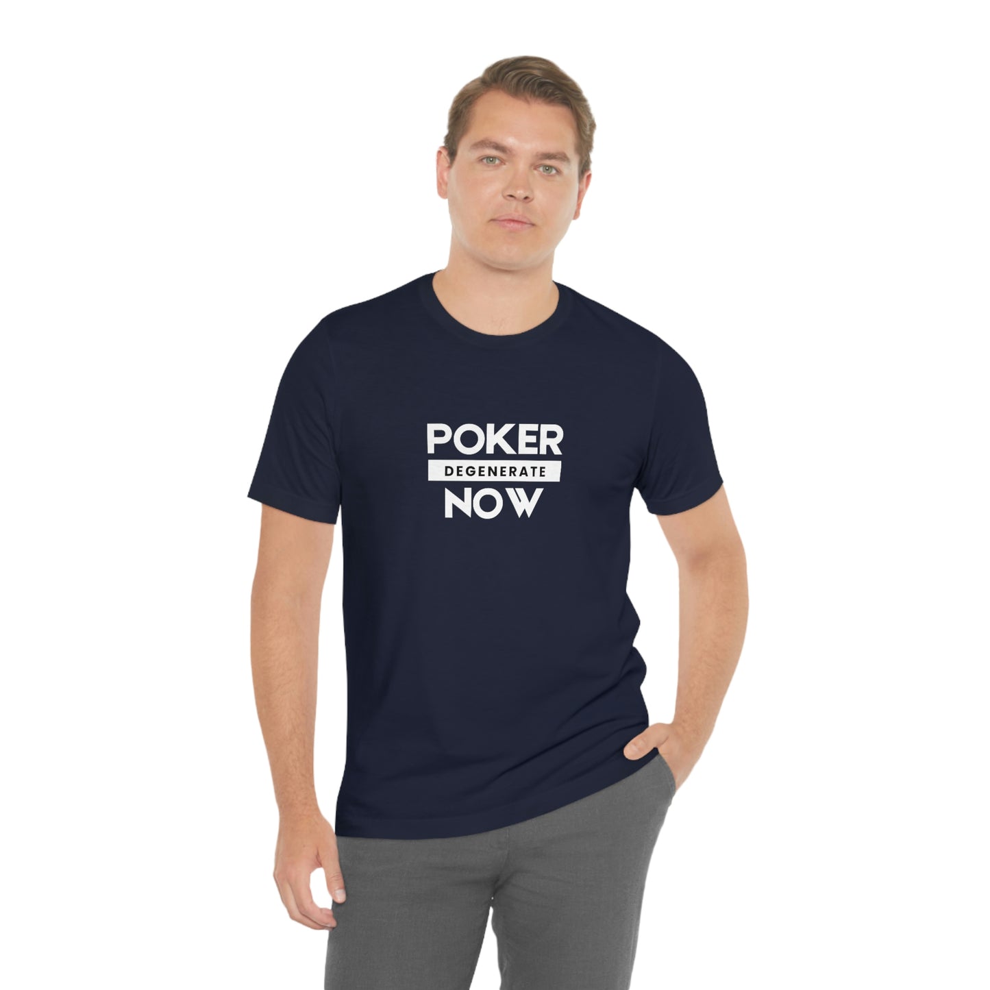 Poker Now Degenerate Tee