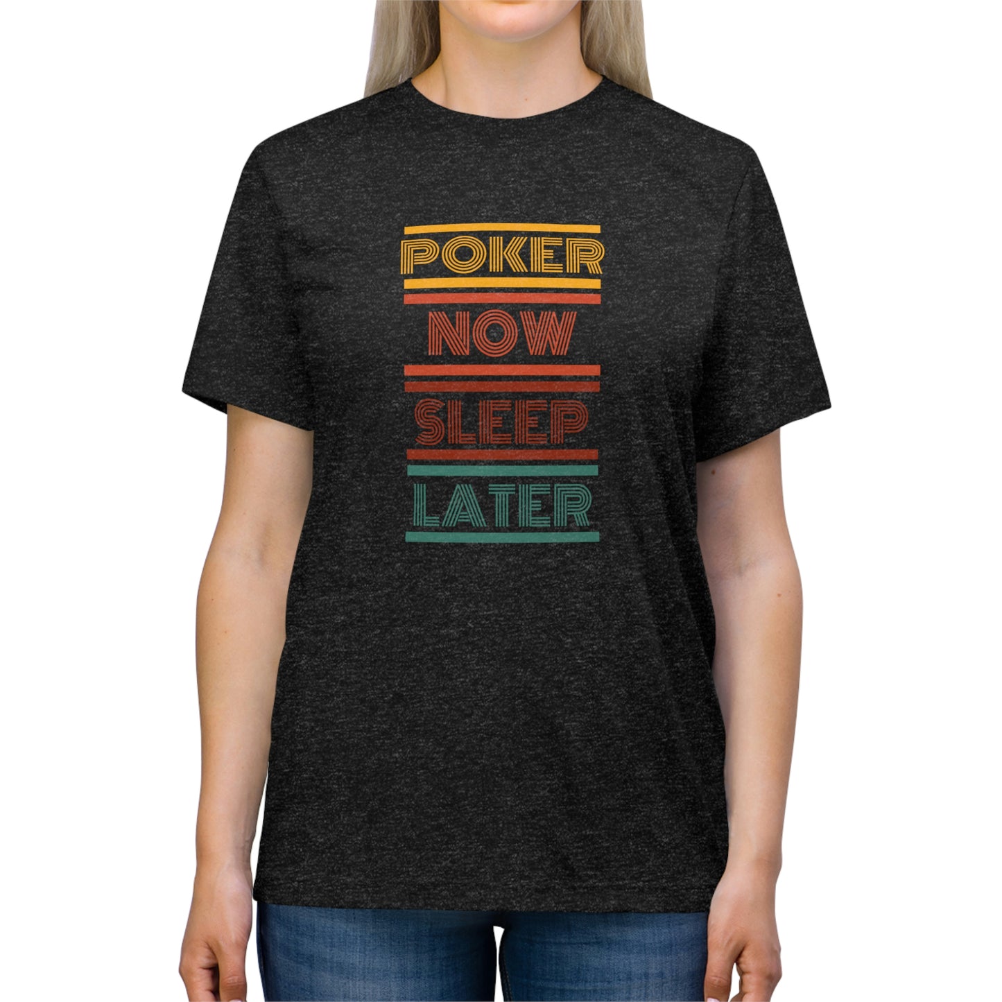 Retro Poker Now Sleep Later Triblend Tee
